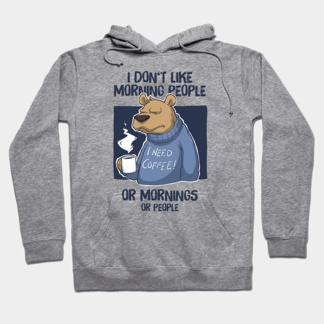 Morning Coffee Bear Grumpy v2 Hoodie by MBGraphiX